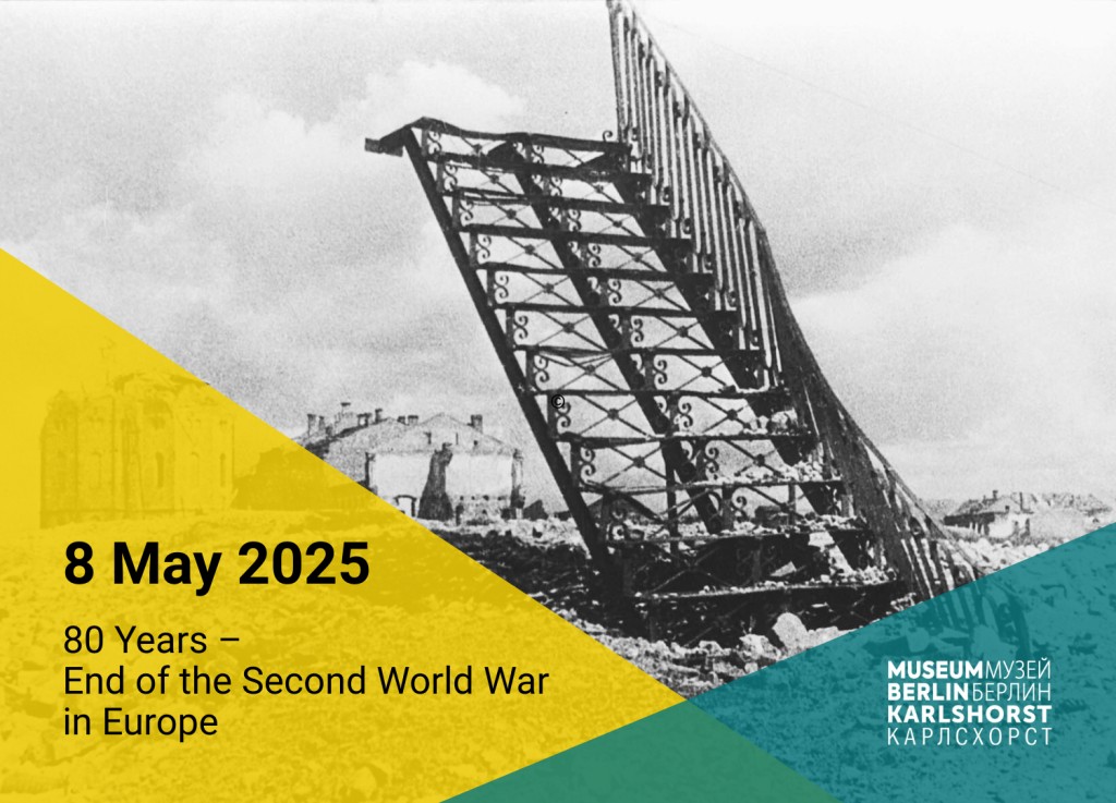 80 years – End of the Second World War in Europe